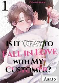 Poster for the manga Is It Okay to Fall in Love With My Customer?