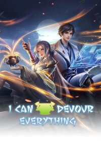 Poster for the manga I Can Devour Everything