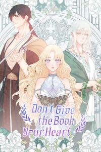 Poster for the manga Don't Give the Book Your Heart