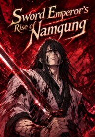 The Sword Emperor’s Path to Namgung manga
