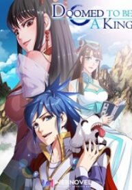 Poster for the manga Doomed To Be A King comics