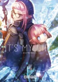 Poster for the manga It's My Life
