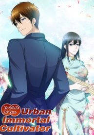 Poster for the manga Rebirth Of The Urban Immortal Cultivator