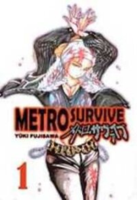 Poster for the manga Metro Survive