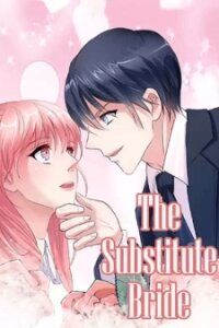 Poster for the manga The Substitute Bride