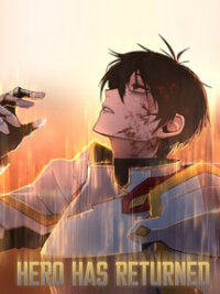 Poster for the manga Hero Has Returned