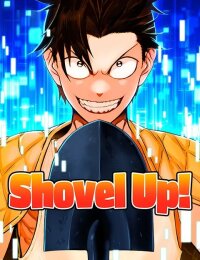 Manga poster Shovel Up!