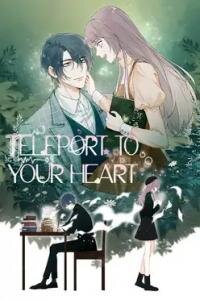 Poster for the manga Teleport to Your Heart