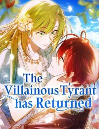 Manga poster The Villainous Tyranthas Returned