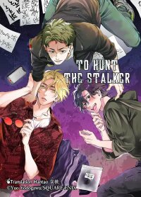 Poster for the manga To hunt the stalker