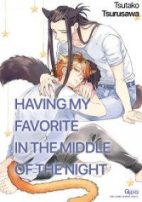 Poster for the manga Having My Favorite In The Middle Of The Night