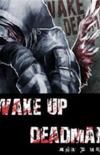 Poster for the manga Wake Up Deadman