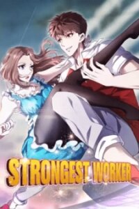 Poster for the manga Strongest Worker