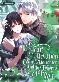 Manga poster Tenth Year of Devotion: The Count's Daughter and the Empire's God of War