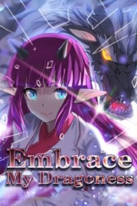 Poster for the manga Embrace My Dragoness