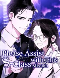 Manga poster Please Assist withThis S-Class Mission
