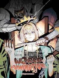 Poster for the manga Side Quests to World Domination!