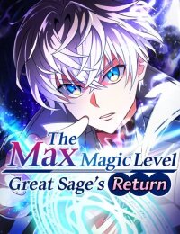 Manga poster The Max Magic LevelGreat Sage’s Return