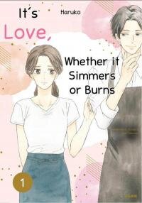 Poster for the manga It's love, whether it simmers or burns