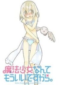 Poster for the manga Mahou Shoujo Nante Mou Ii Desu Kara.