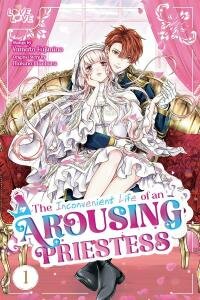 Manga poster The Inconvenient Life of an Arousing Priestess