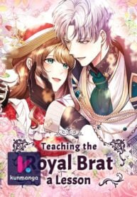 Poster for the manga Teaching the Royal Brat a Lesson