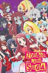 Poster for the manga Zombie Land SAGA
