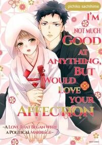 Poster for the manga Futsutsuka Mono desu ga, Dekiai Shite Kudasai. - Seiryaku Kekkon wa Koi no Hajimari!?