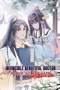 Poster for the manga Invincible Beautiful Doctor: Prince Be My Man