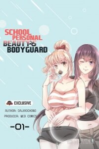 Poster for the manga School Beauty's Personal Bodyguard