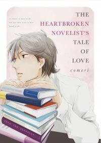 Poster for the manga The Heartbroken Novelist's Tale Of Love