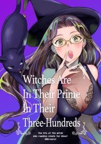 Poster for the manga Witches Are In Their Prime In Their Three-Hundreds