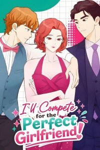 Manga poster I'll Compete for the Perfect Girlfriend!