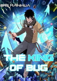 Poster for the manga The King Of BUG