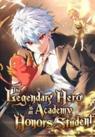 Manga poster The Legendary Hero is an Academy Honors Student