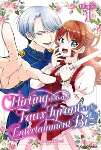 Manga poster Flirting with a Faux Tyrant in the Entertainment Biz