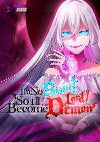 Poster for the manga I'm No Saint, So I'll Become the Demon Lord!
