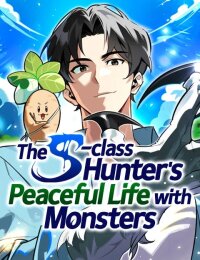 Manga poster The S-Class Hunter’sPeaceful Life with Monsters