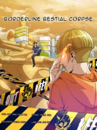 Poster for the manga Borderline Bestial Corpse