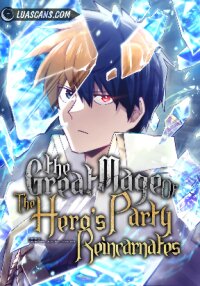Poster for the manga The Great Mage of the Hero’s Party Reincarnates