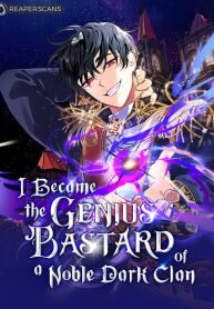 Poster for the manga I Became the Genius Bastard of a Noble Dark Clan