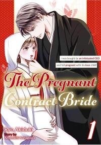 Manga poster Migomorikeiyaku Hanayome Goshushin Shacho ni Kawarete Ai wo Harami Mashita
