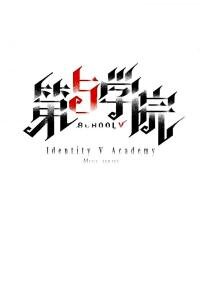 Manga poster Identity V Academy | Translated by @PocketUmbrella / VivixIV