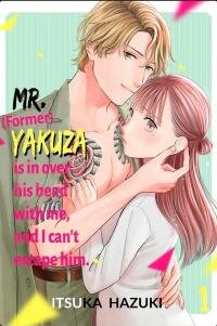 Manga poster Mr. Yakuza is in Over His Head with Me, and I Can’t Escape Him