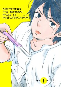 Poster for the manga Nothing to Show for it Nigorikawa