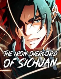 Manga poster The Iron Overlord of Sichuan