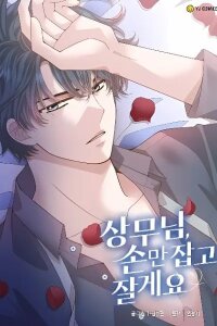 Manga poster Executive Director, I'll Just Hold Your Hand and Sleep