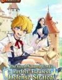Manga poster Ohitoyoshi Ryoushu no Kanzen Muketsu na Boueijutsu: Bannou Seisan Mahou de Kizuita Jousai Toshi wa Mukau Tokoro Teki Nahsi desu!