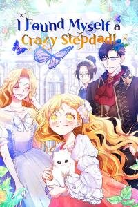 Manga poster I Found Myself a Crazy Stepdad!