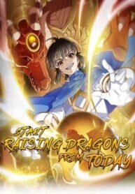Poster for the manga Start Raising Dragons From Today